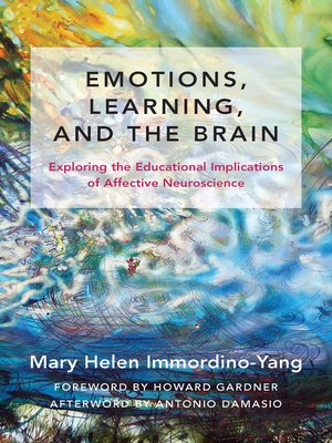 cover image of Emotions, Learning, and the Brain
